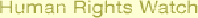 Human Rights Watch